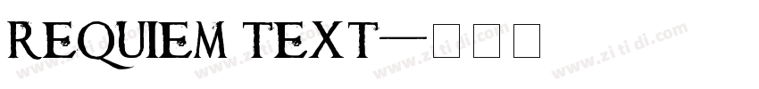 requiem text字体转换